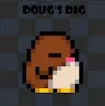 Doug's Dig