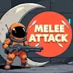 Melee Attack