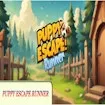 Puppy Escape Runner - Help Cute Pups Run from Danger
