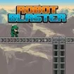 Robot Blaster