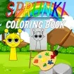 Sprunki Coloring Books  Fun & Creative Coloring Pages for Kids & Fans of Sprunki