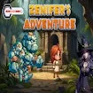 Zenifer's Adventure